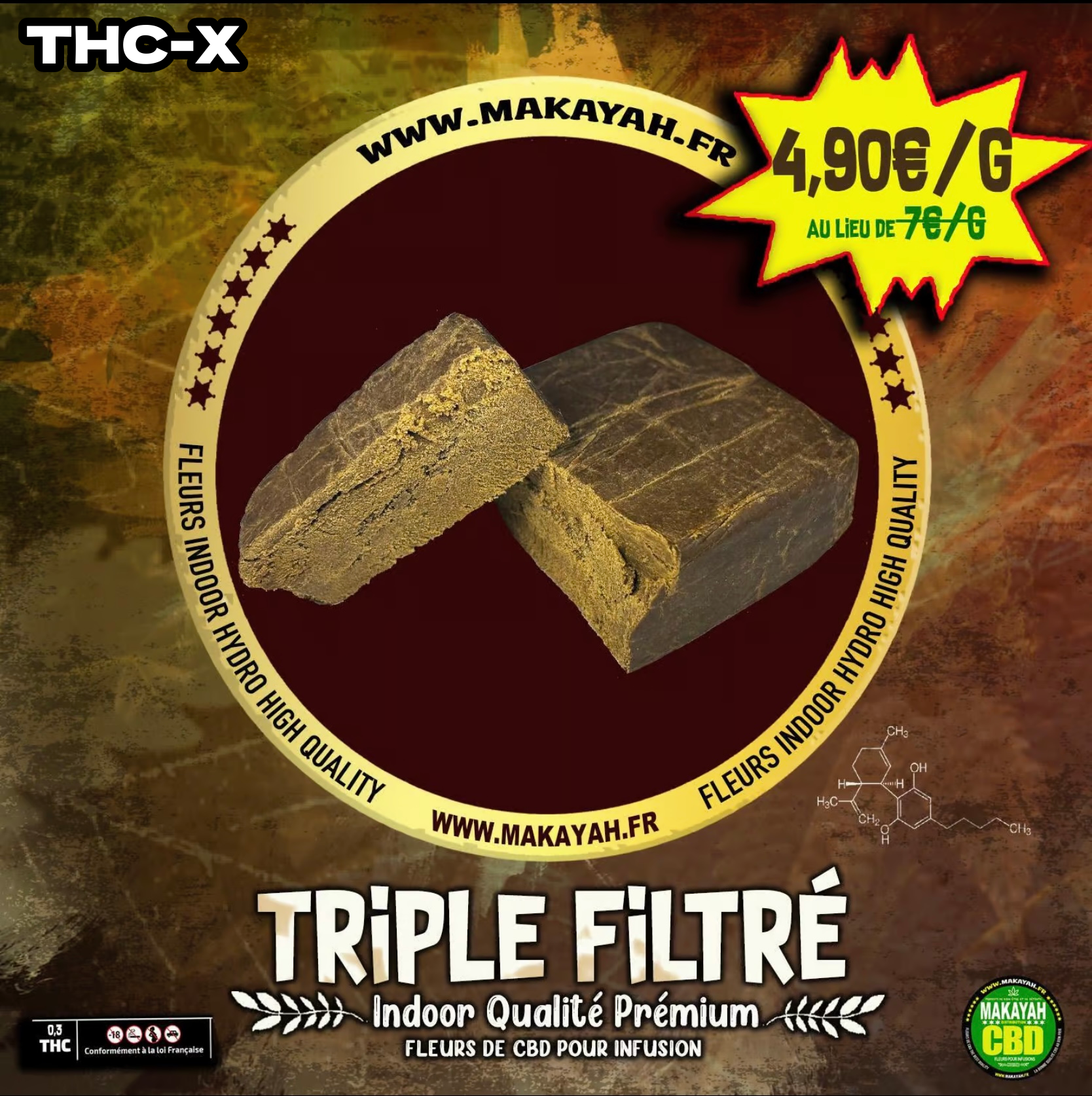Triple Filtré THC-X indoor Qualité Premium 4,90€/g au lieu de 7€/g
