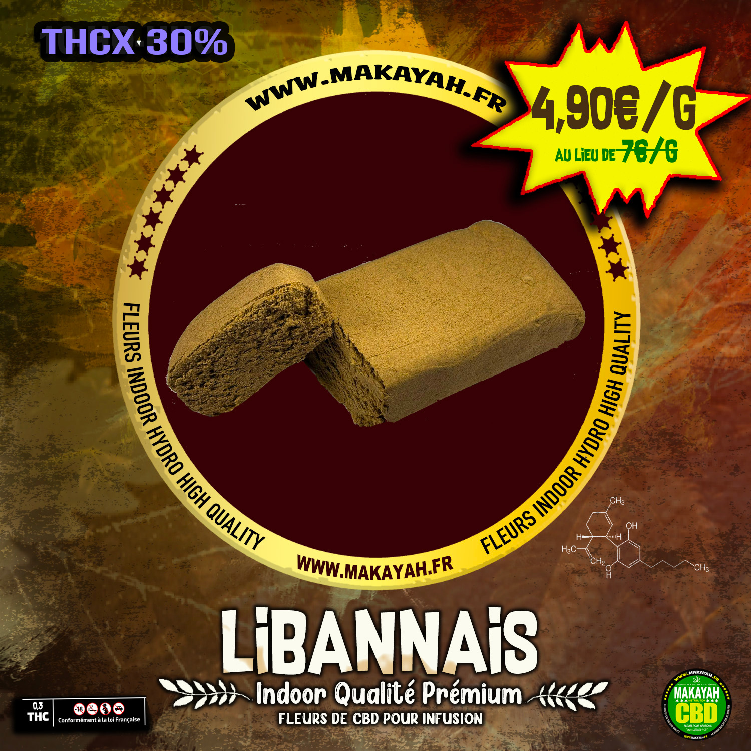 Libannais Qualité Premium ****** 30% THC-X 4,90€/g au lieu de 7€/g