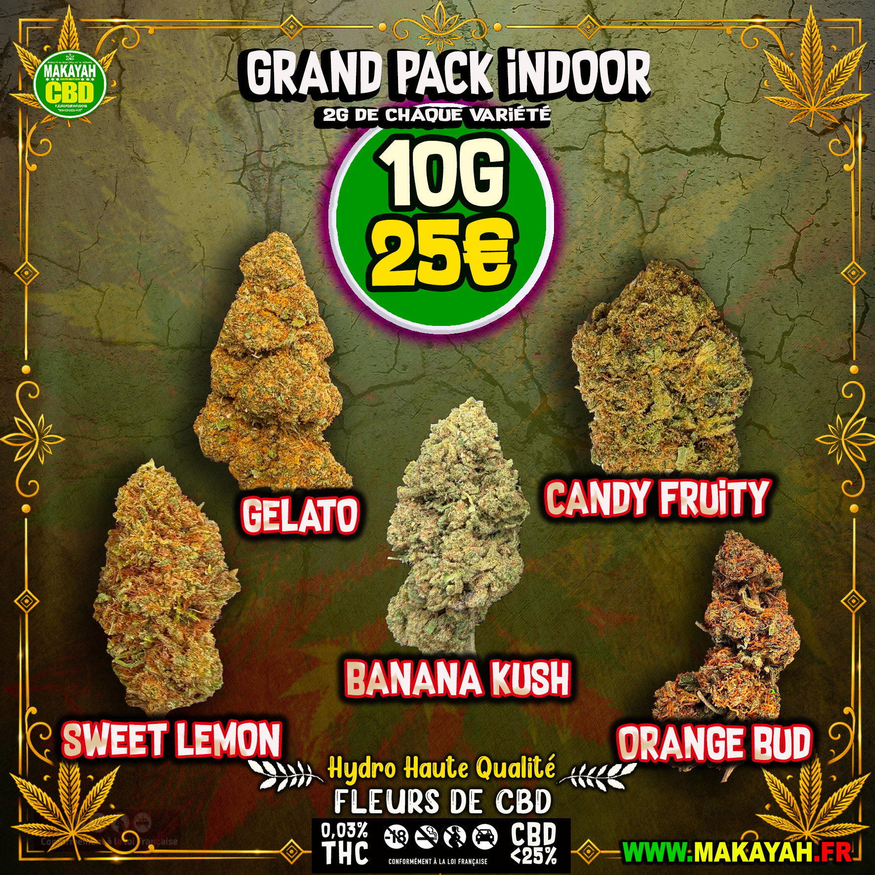 GRAND PACK INDOOR 10g/25€