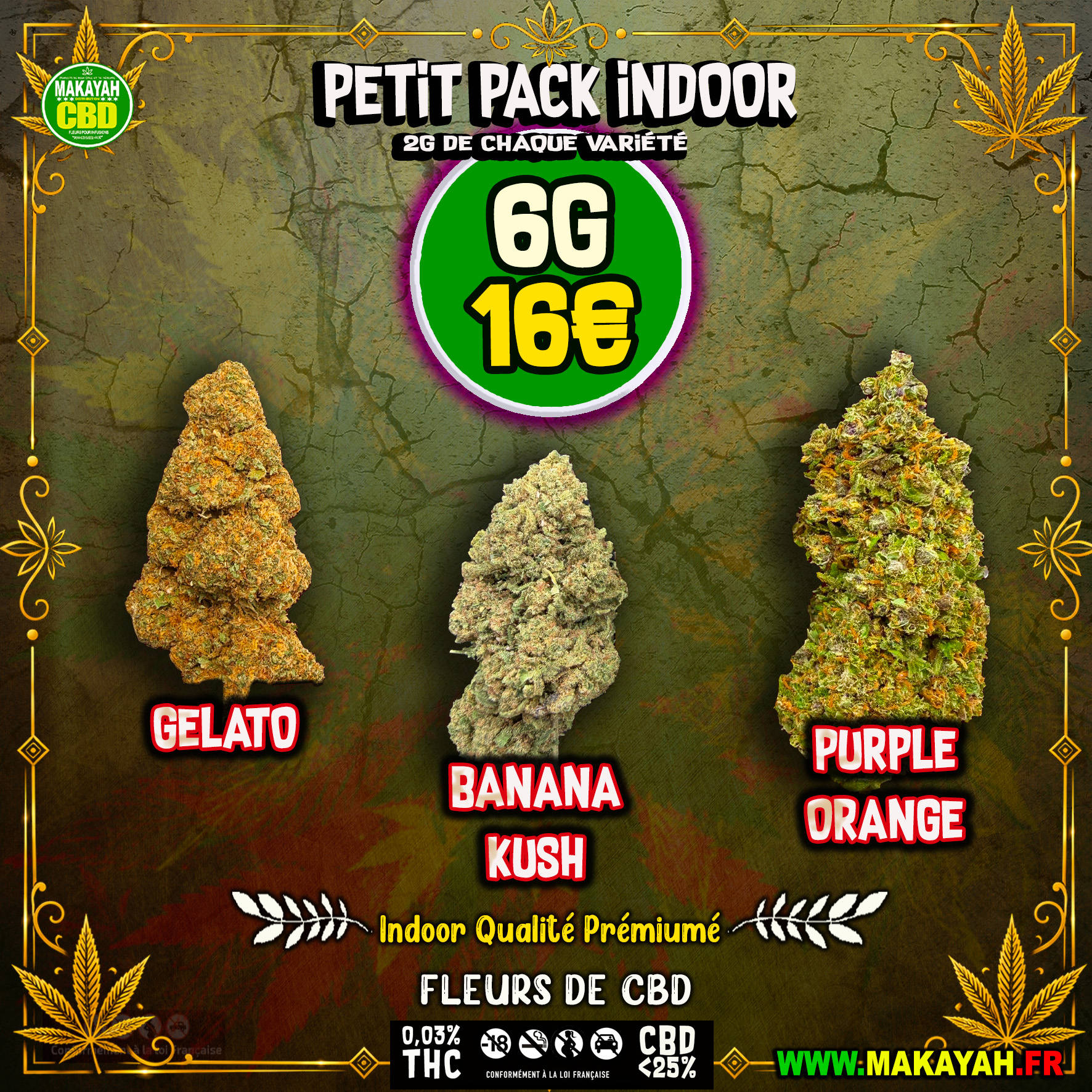 PETIT PACK INDOOR 6g/16€